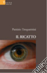 Il ricatto libro