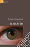 Il ricatto libro