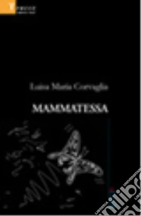 Mammatessa libro