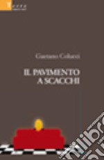 Il pavimento a scacchi libro