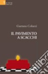 Il pavimento a scacchi libro