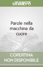 Parole nella macchina da cucire libro