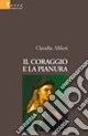 Il coraggio e la pianura