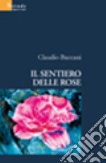 Il sentiero delle rose