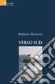 Verso sud