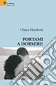 Portami a dormire