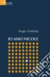 Io amo Nicole libro