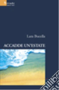 Accadde un'estate libro