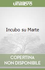 Incubo su Marte