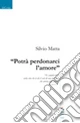 Potrà perdonarci l'amore