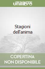 Stagioni dell'anima libro