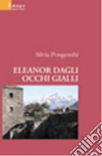 Eleanor dagli occhi gialli libro