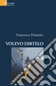 Volevo dirtelo