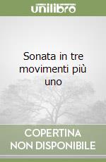 Sonata in tre movimenti più uno libro