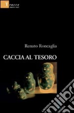 Caccia al tesoro libro