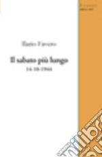 Il sabato più lungo 14-10-1944 libro