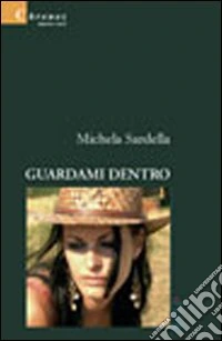 Guardami dentro