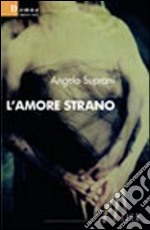 L'amore strano