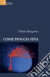 Come pioggia fina libro