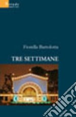 Tre settimane libro