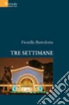 Tre settimane libro