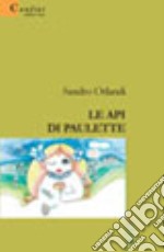 Le api di Paulette libro