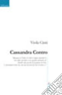 Cassandra contro libro