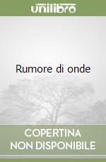 Rumore di onde libro