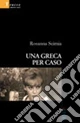 Una greca per caso