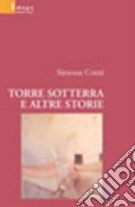 Torre sotterra e altre storie libro