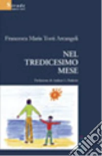 Nel tredicesimo mese libro