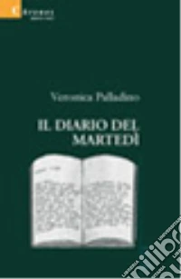 Il diario del martedì libro