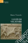 I gufi di Velathri libro