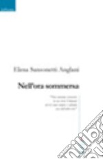 Nell'ora sommersa libro