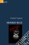 Monkey rule libro