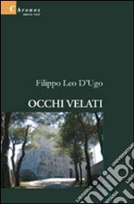 Occhi velati libro