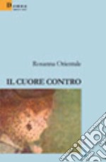 Il cuore contro libro