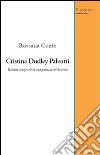 Cristina Dudley Paleotti libro di Conte Rossana