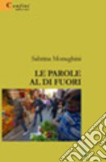 Le parole al di fuori libro