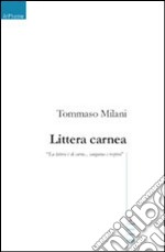 Littera carnea libro