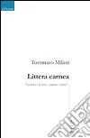 Littera carnea libro