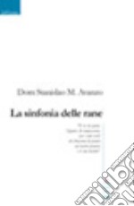 La sinfonia delle rane libro