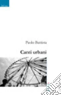 Canti urbani libro