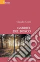 Gabriel del bosco