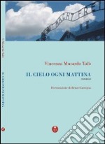 Il cielo ogni mattina libro