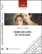 Teorie educative sul linguaggio libro