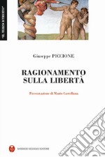 Ragionamento sulla libertà libro