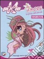 Amore. La Pixie dell'amore libro