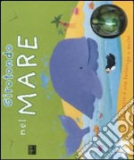 Girotondo nel mare. Libro puzzle. Ediz. illustrata. Con gadget libro