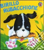 Birillo rubacchione. Libro pop-up libro